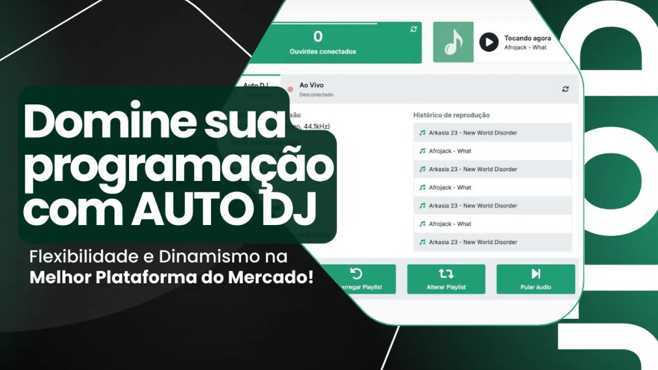 Auto DJ Dinâmico da Brascast: A Revolução na Gestão de Rádios Online